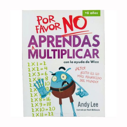 Por Favor No Aprendas - A Multiplicar