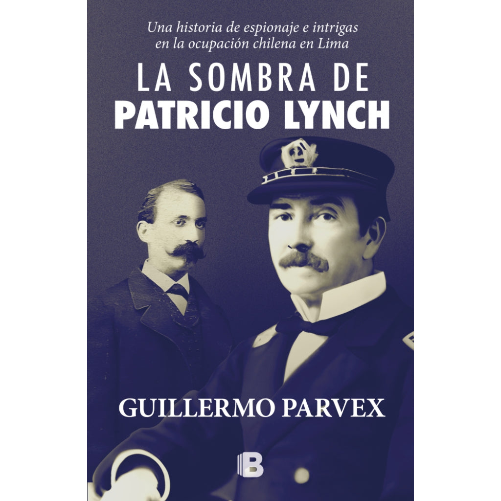 La Sombra De Patricio Lynch