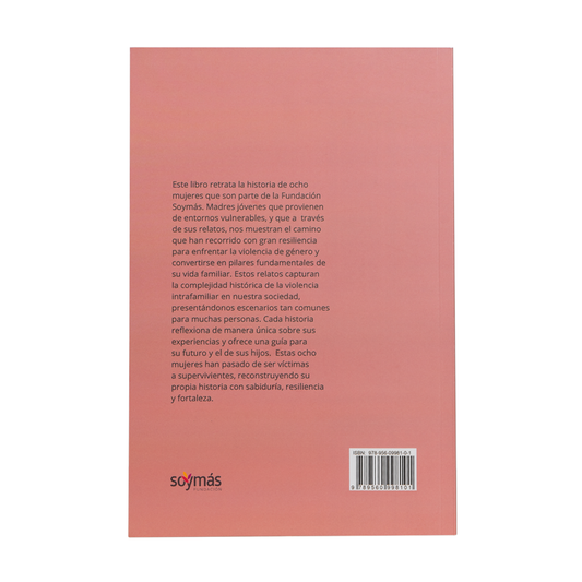 Libro De Victimas A Supervivientes, Mujeres Que Desafían La Violencia.
