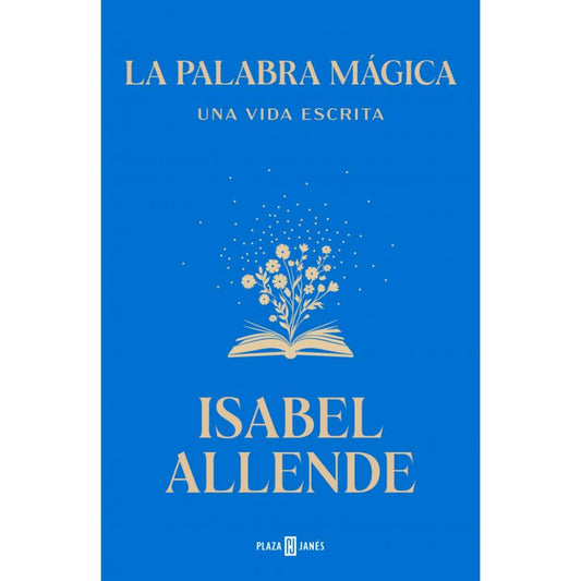 La Palabra Mágica - Isabel Allende