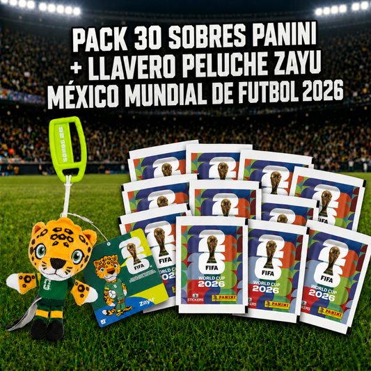 Pack 30 Sobres Panini + 1 Peluche Llavero Zayu México FIFA + Mundial de Futbol 2026