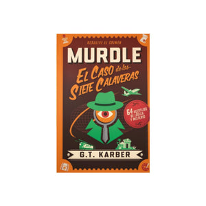 Murdle: el Caso de las Siete Calaveras - G.T. Karber