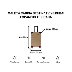 Maleta Cabina Destinations Dubai Expandible Dorada