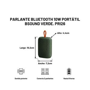 Parlante Bluetooth 10W Portátil Bsound Verde. PRI26
