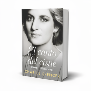 El Canto Del Cisne. Diana, Mi Hermana - Charles Spencer