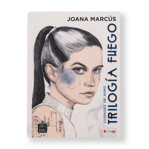 Trilogía Fuego 1. Ciudades De Humo - Joana Marcús