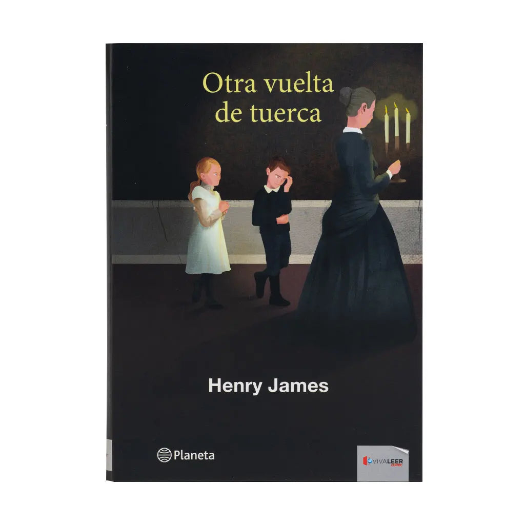 Otra Vuelta De Tuerca - Henry James