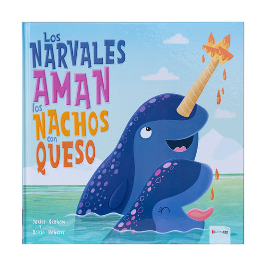 Los Narvales Aman Los Nachos Con Queso