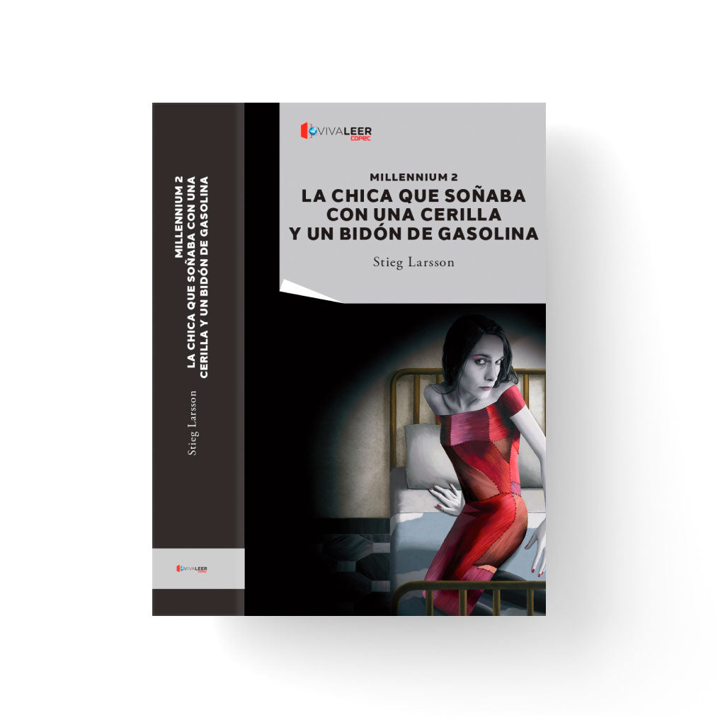 La Chica Que Soñaba Con Una Cerilla Y Un Bidón De Gasolina De Bolsillo