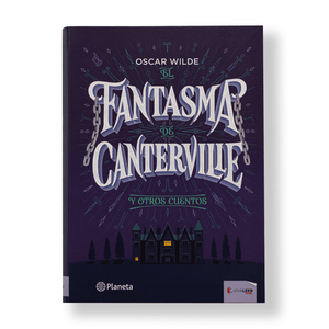 El Fantasma De Canterville Y Otros Cuentos