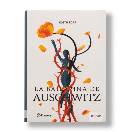 La Bailarina De Auschwitz