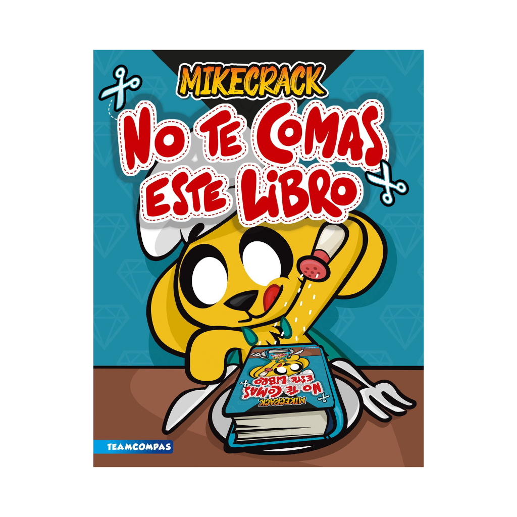 No Te Comas Este Libro