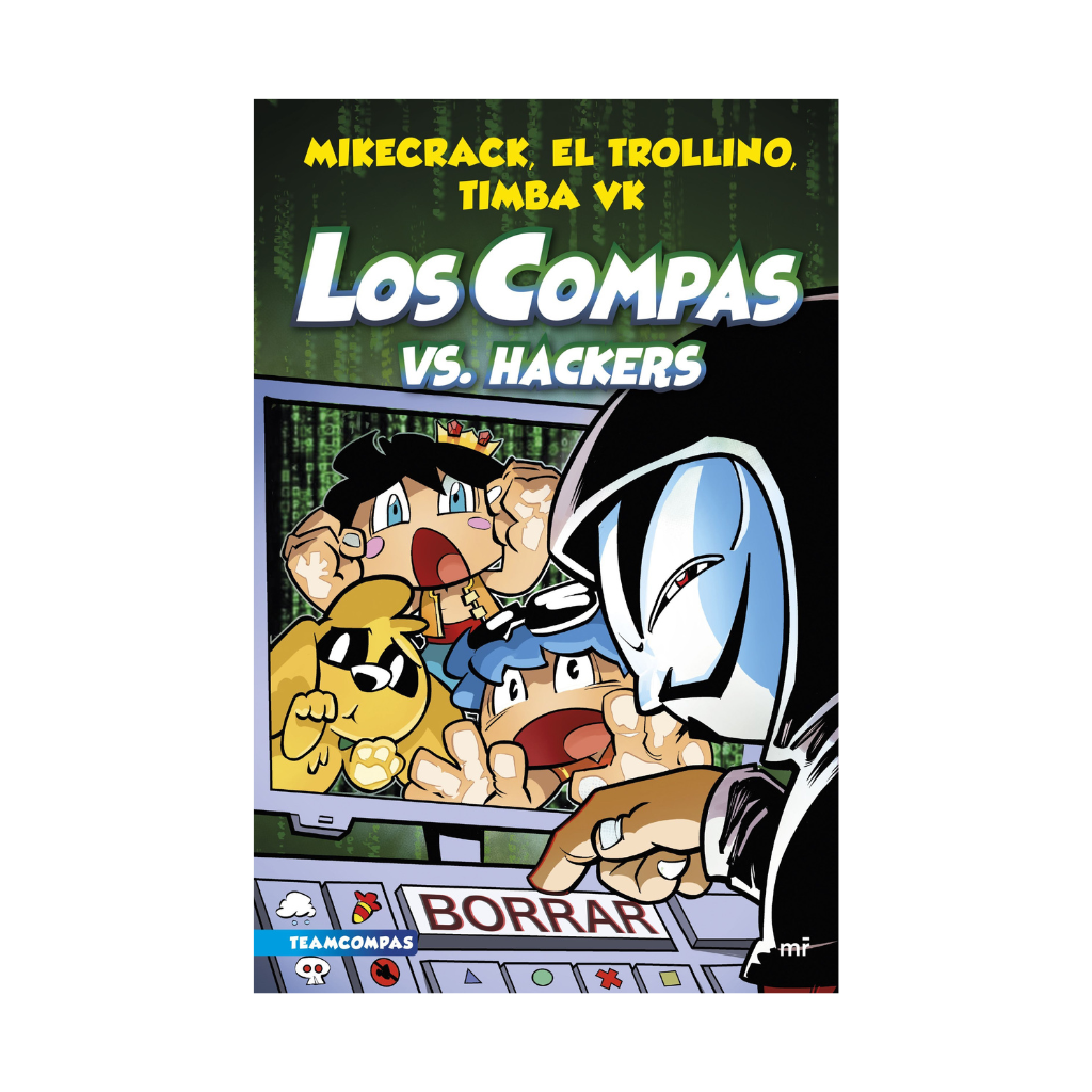 Compas 7. Los Compas Vs. Hackers