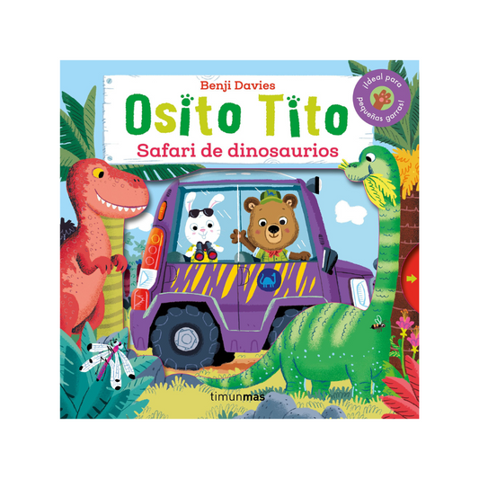 Osito Tito. Safari De Dinosaurios