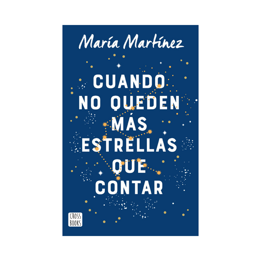 Cuando No Queden Más Estrellas Que Contar