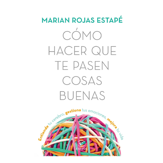 Cómo Hacer Que Te Pasen Cosas Buenas