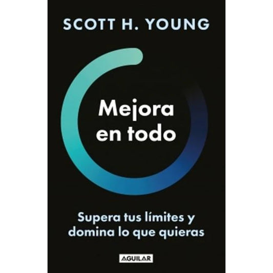Mejora En Todo Scott H. Young
