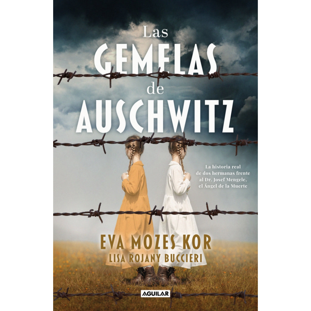 Las Gemelas De Auschwitz