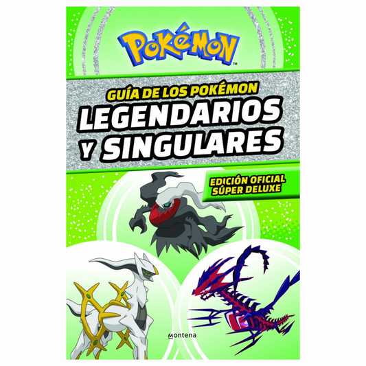 Guia De Los Pokemon Legendarios Y Singulares