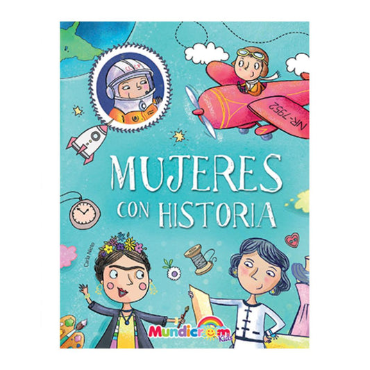 Mujeres Con Historia - Carla Nieto