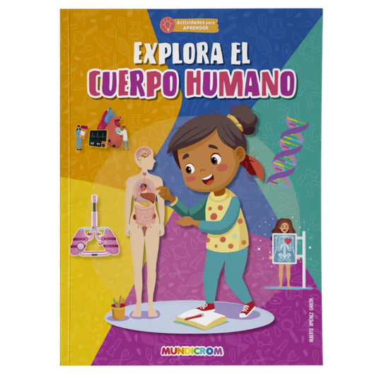 Explora El Cuerpo Humano