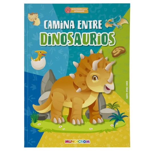 Camina Entre Dinosaurios