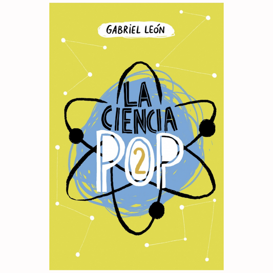 La Ciencia Pop 2