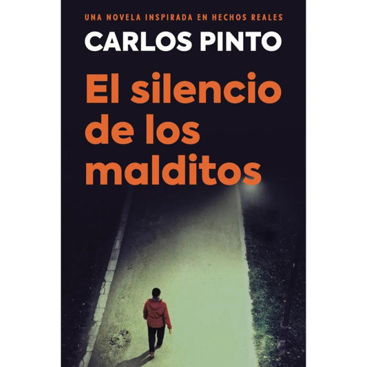 El Silencio De Los Malditos - Carlos Pinto