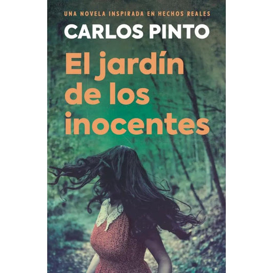 El Jardín De Los Inocentes - Carlos Pinto