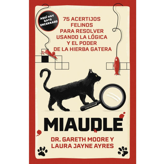 Miaudle - Dr. Gareth Moore Y Laura Jayne Ayres