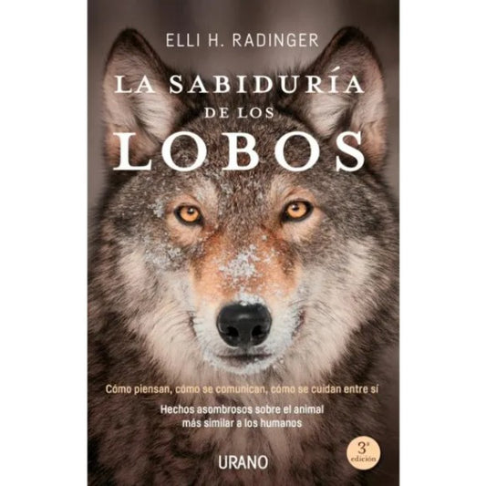 La Sabiduría De Los Lobos