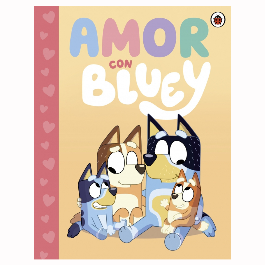 Bluey. Amor De Bluey
