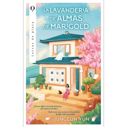La Lavandería De Almas De Marigold