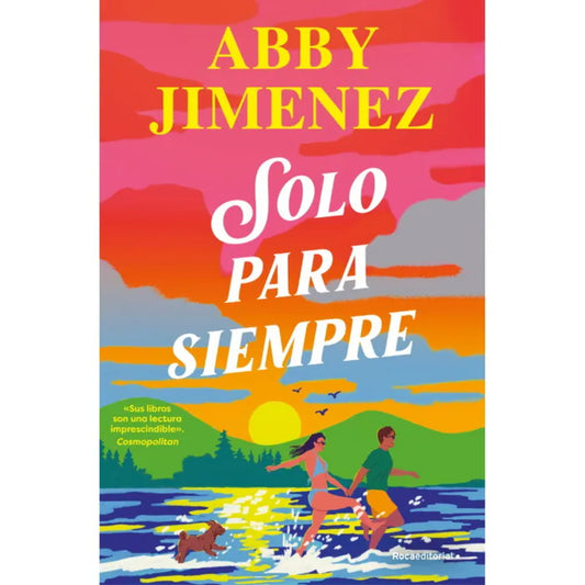 Solo Para Siempre Abby Jimenez