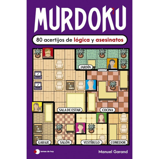 Murdoku: 80 Acertijos De Lógica Y Asesinatos - Manuel Garand