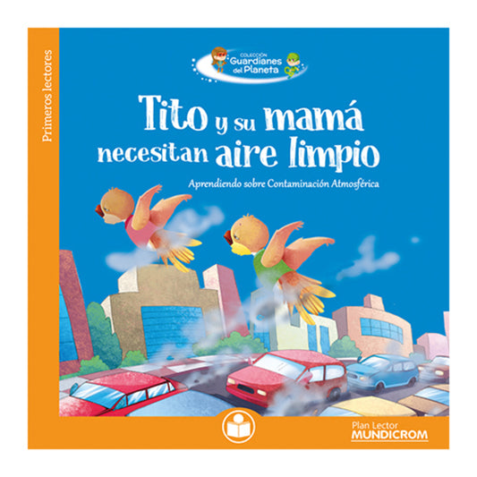 Tito Y Su Mama Necesitan Aire Limpio