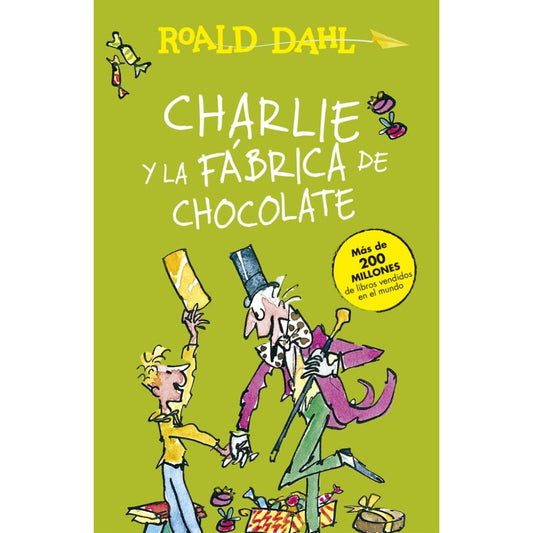 Charlie Y La Fábrica De Chocolate – Roald Dahl