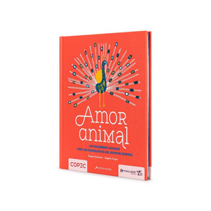Amor Animal. Un Recorrido Salvaje por las Conquistas del Mundo Animal VL26
