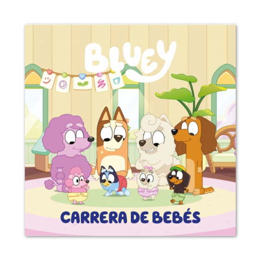 Bluey 11: Carrera De Bebes