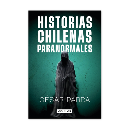 Historias Chilenas Paranormales