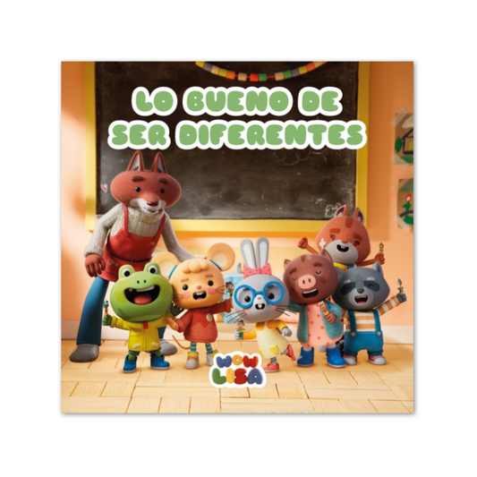 Wow Lisa 6: Lo Bueno De Ser Diferentes