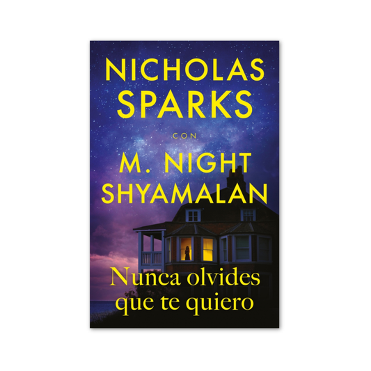 Nunca Olvides Que Te Quiero