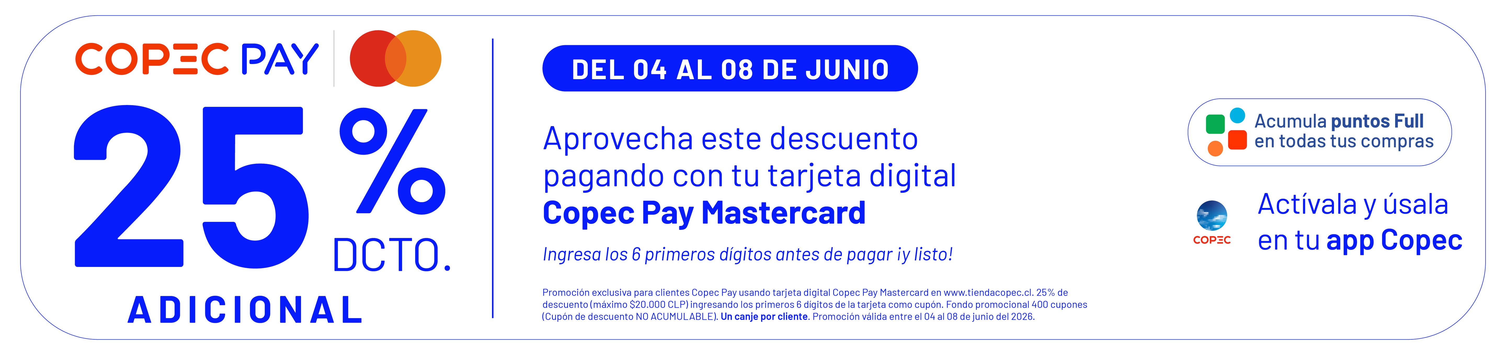 CÓMO ADQUIRIR TU 25% DESCUENTO CON COPEC PAY