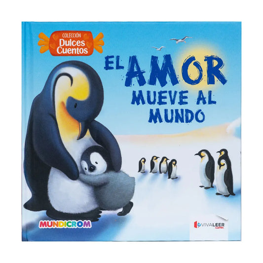 El Amor Mueve Al Mundo