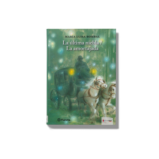 La Última Niebla / La Amortajada