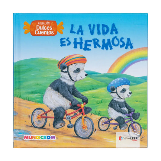 La Vida Es Hermosa