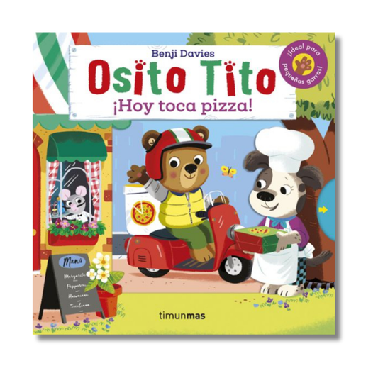Osito Tito: Hoy Toca Pizza